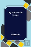By Shore And Sedge