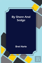 By Shore And Sedge