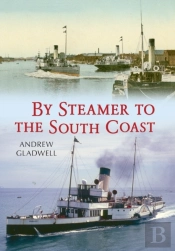 By Steamer To The South Coast