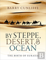 By Steppe, Desert, And Ocean
