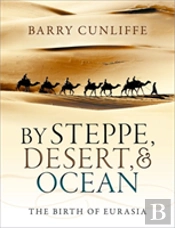 By Steppe, Desert, And Ocean