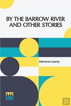 Bertrand.pt - By The Barrow River And Other Stories