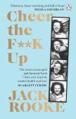 By The Creator Of Big Boys: Cheer The F**K Up