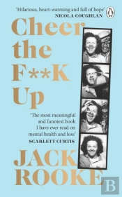 By The Creator Of Big Boys: Cheer The F**K Up