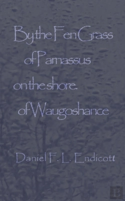 Bertrand.pt - By The Fen Grass Of Parnassus On The Shore Of Waugoshance