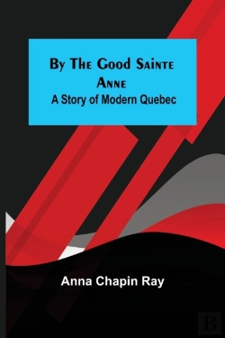 Bertrand.pt - By The Good Sainte Anne