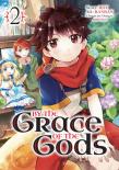 By The Grace Of The Gods (Manga) 02