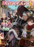 By The Grace Of The Gods: Volume 13