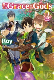 By The Grace Of The Gods: Volume 2