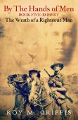 By The Hands Of Men, Book Five