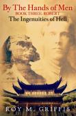 By The Hands Of Men, Book Three