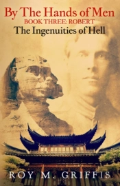 By The Hands Of Men, Book Three