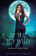 By The Icy Wild