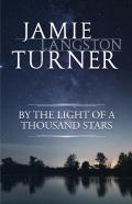 By The Light Of A Thousand Stars