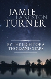 By The Light Of A Thousand Stars