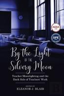 By The Light Of The Silvery Moon
