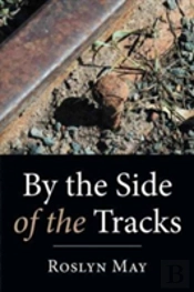 By The Side Of The Tracks