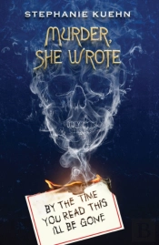 By The Time You Read This I'Ll Be Gone (Murder, She Wrote #1)