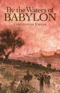 By The Waters Of Babylon