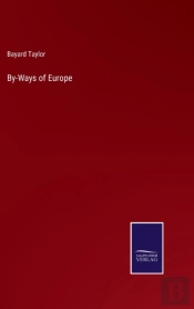 By-Ways Of Europe