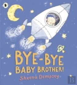 Bertrand.pt - Bye-Bye Baby Brother!