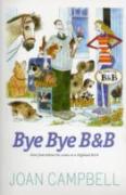 Bye, Bye B&B