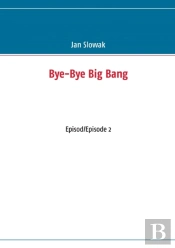 Bye-Bye Big Bang