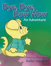 Bye, Bye, Bow Wow