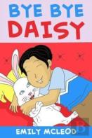 Bye Bye Daisy