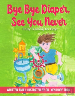 Bertrand.pt - Bye Bye Diaper, See You Never