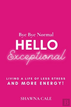 Bertrand.pt - Bye Bye Normal Hello Exceptional