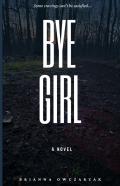 Bye, Girl