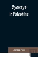 Byeways In Palestine