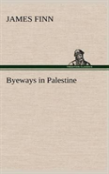 Byeways In Palestine