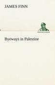 Byeways In Palestine