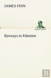 Byeways In Palestine
