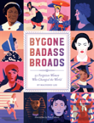 Bygone Badass Broads