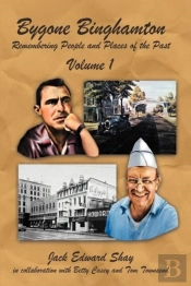 Bygone Binghamton