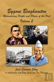 Bygone Binghamton