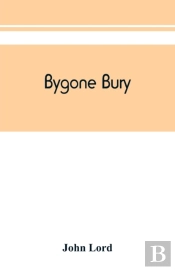 Bygone Bury