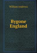 Bygone England