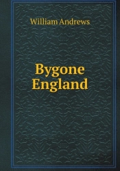 Bygone England
