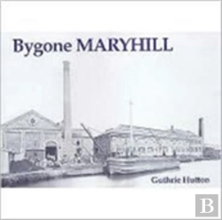 Bertrand.pt - Bygone Maryhill