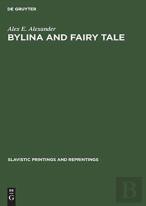 Bylina And Fairy Tale