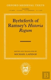 Byrhtferth Of Ramsey'S Historia Regum
