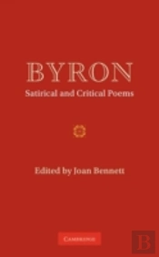 Byron: Satirical And Critical Poems