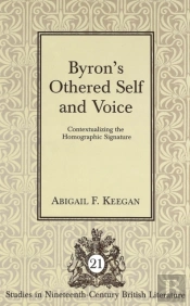 Byron'S Othered Self And Voice