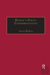 Byron?S Poetic Experimentation