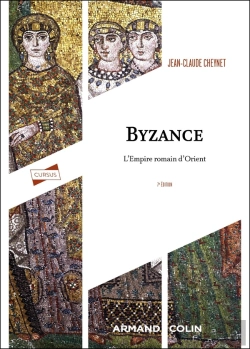 Bertrand.pt - Byzance : L'Empire Romain D'Orient (7e Édition)