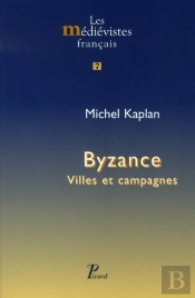Byzance ; Villes Et Campagnes